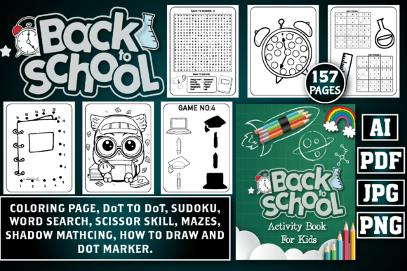 Back to School Activity Book for Kids -1: A Ready-to-Upload, High-Content Solution for KDP Sellers