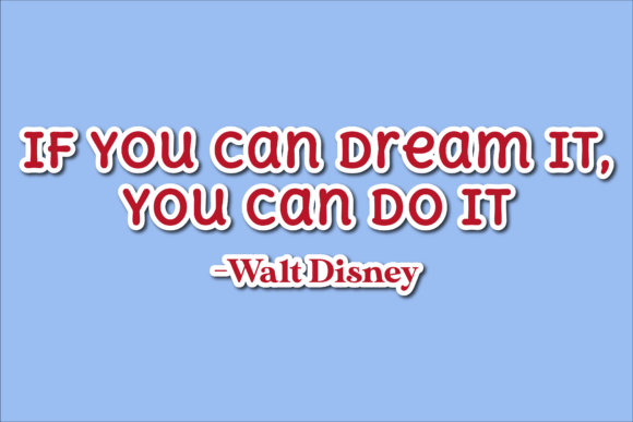 Back to School Quote if You Can Dream It: Inspire Growth, Confidence, and Purpose