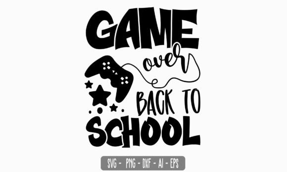 Game Over Back to School: A Digital Design Asset That Fits Real Creative Workflows