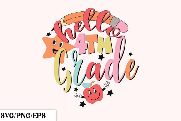 Hello 4th Grade Back to School Design
