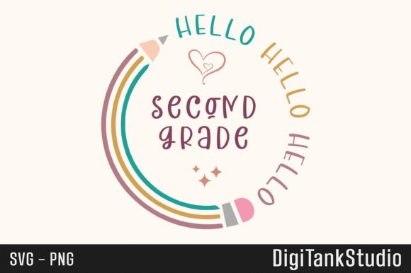 Hello Second Grade Back-to-School